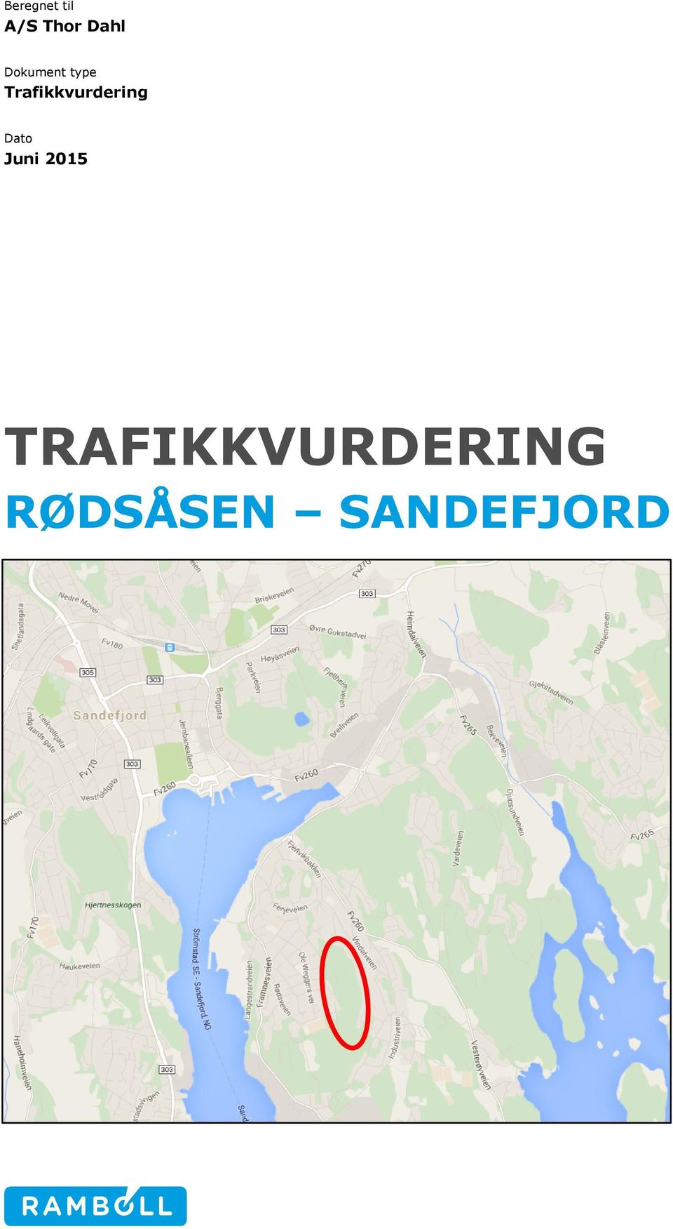 Trafikkvurdering Dato Juni