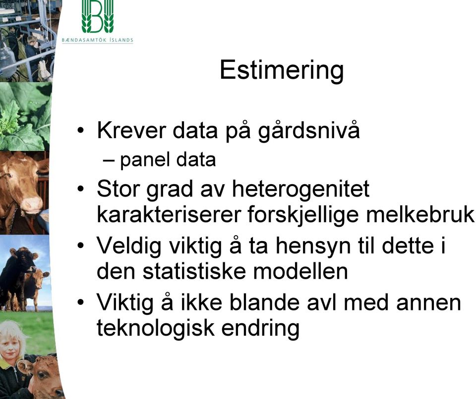 Veldig viktig å ta hensyn til dette i den statistiske