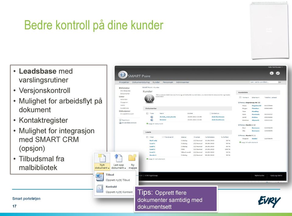 Kontaktregister Mulighet for integrasjon med SMART CRM (opsjon)