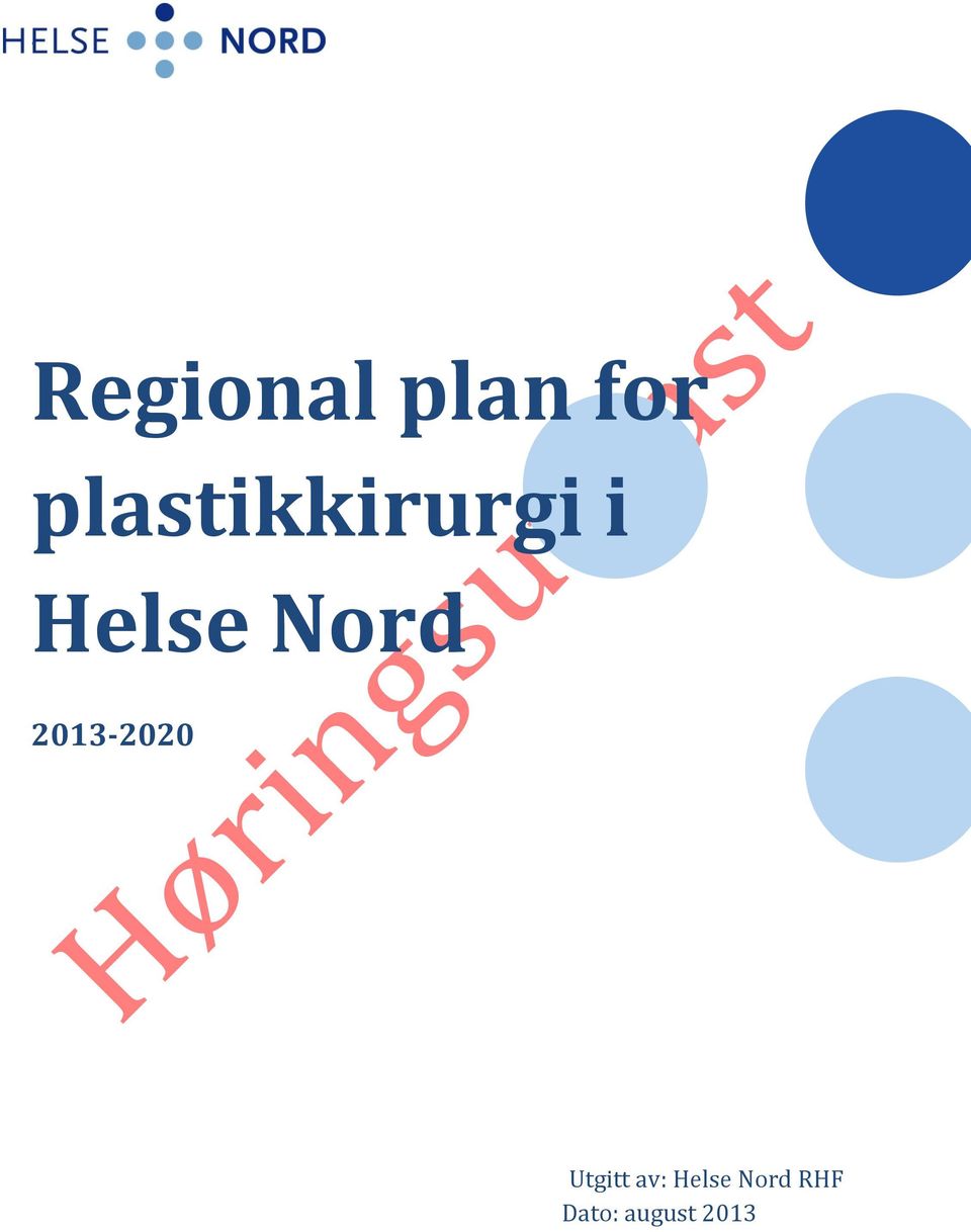 Nord 2013-2020 Utgitt av: