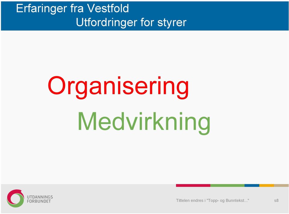 Utfordringer for