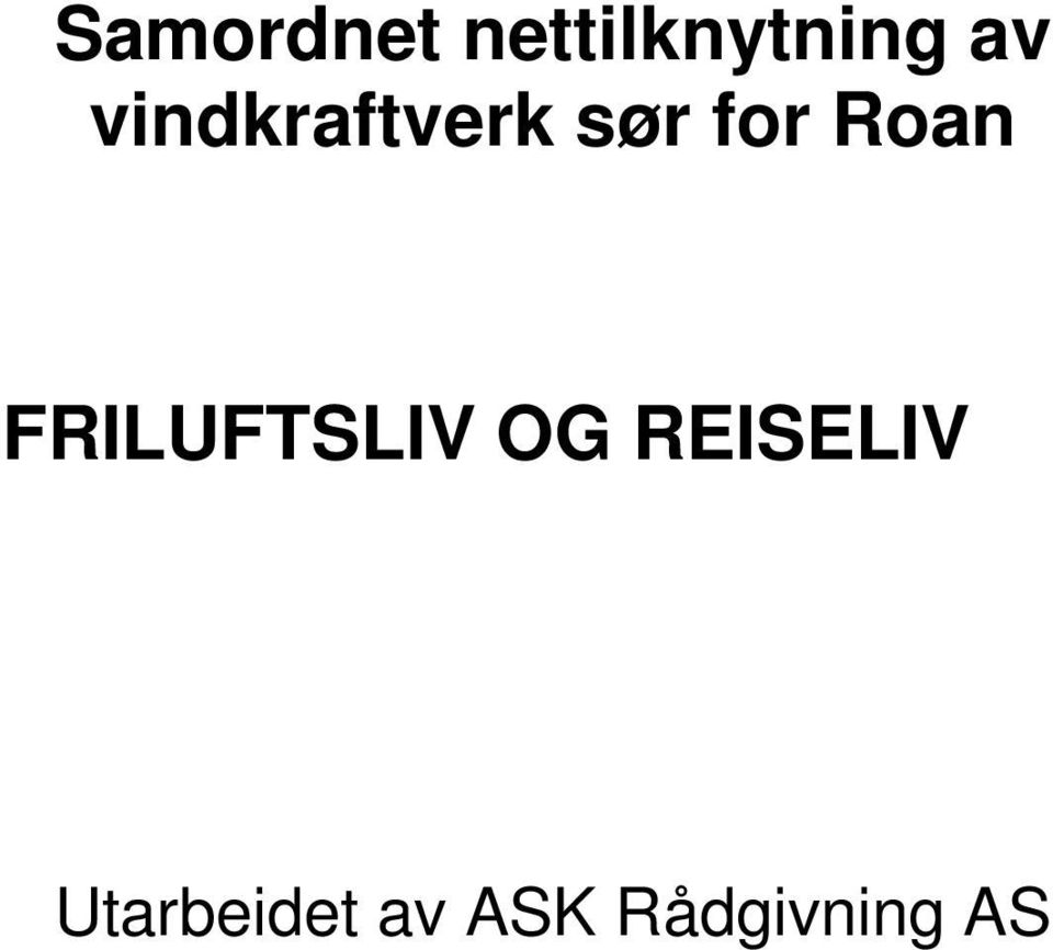 FRILUFTSLIV OG REISELIV