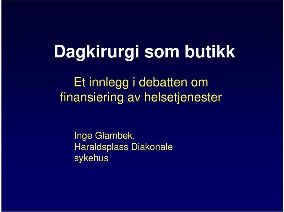 finansiering av helsetjenester