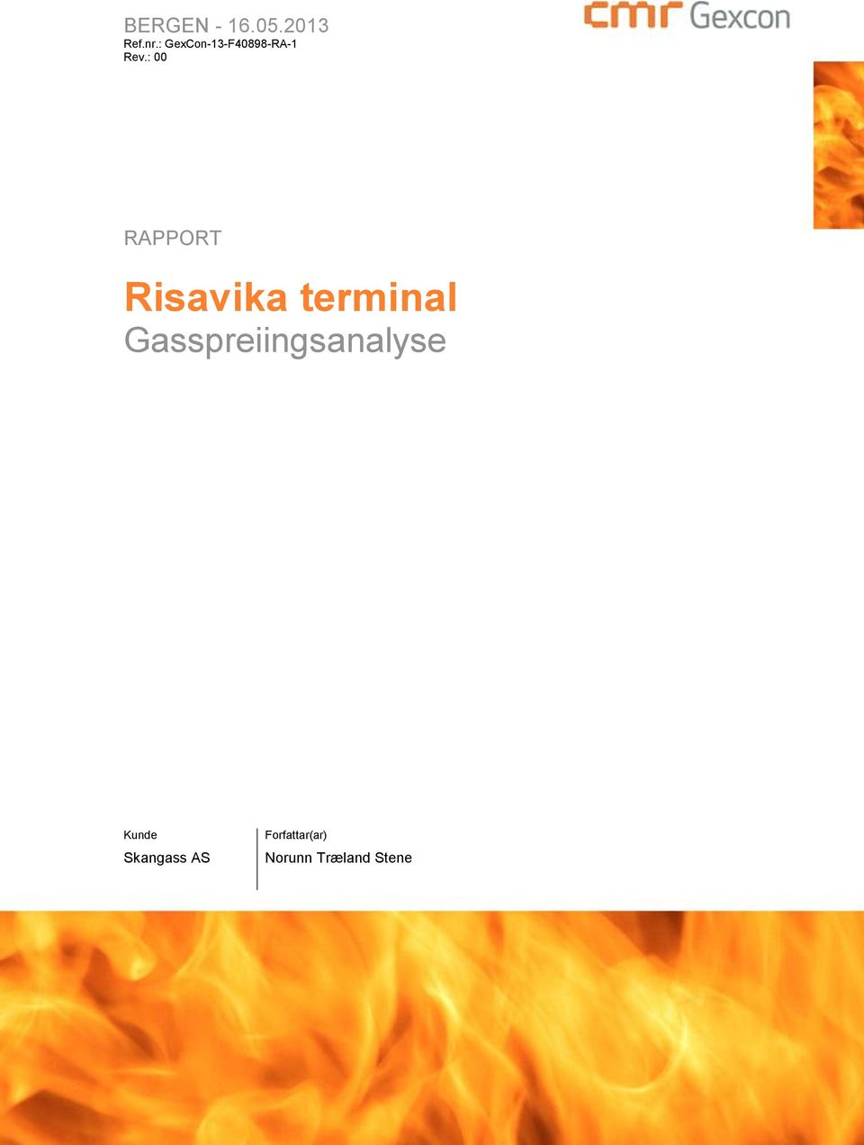 : 00 RAPPORT Risavika terminal