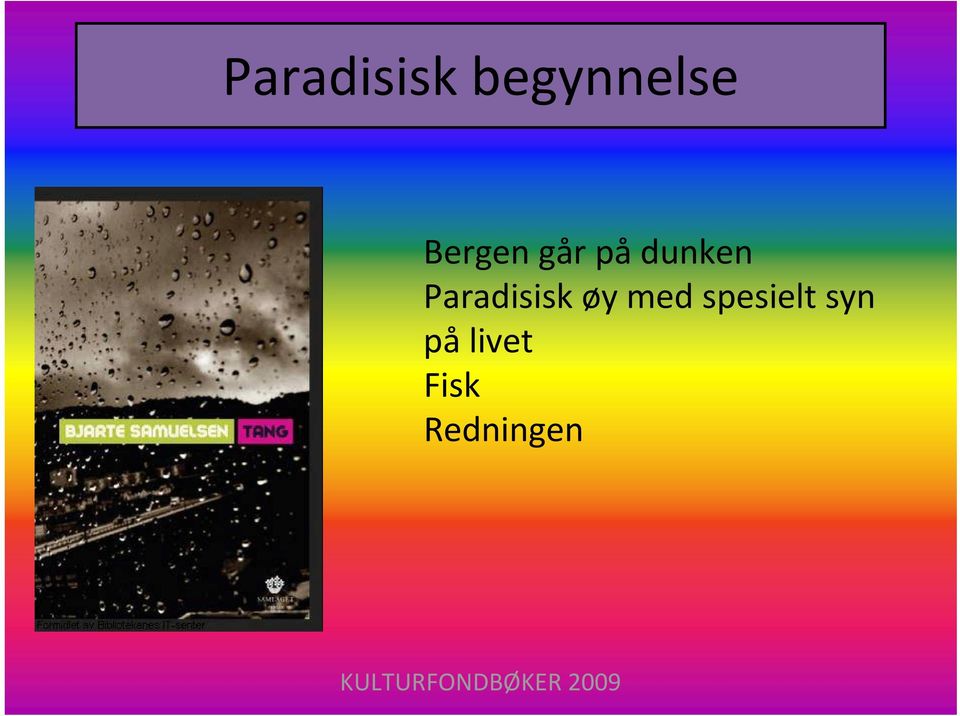 Paradisisk øy med