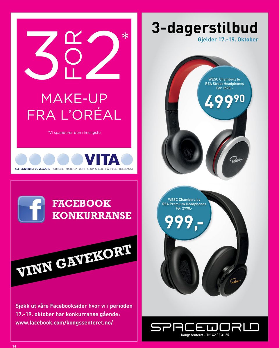 FACEBOOK KONKURRANSE WESC Chamberz by RZA Premium Headphones Før 2798,- 999,- VINN GAVEKORT Sjekk ut