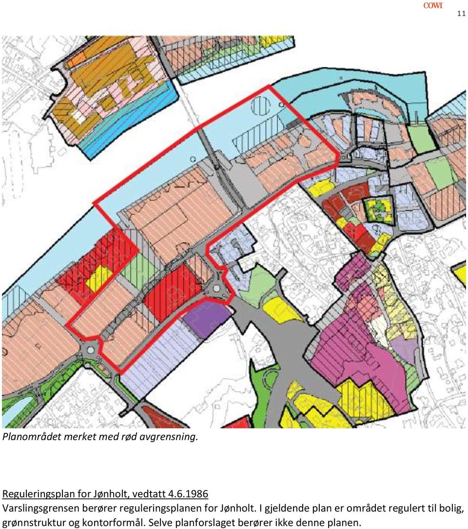 1986 Varslingsgrensen berører reguleringsplanen for Jønholt.