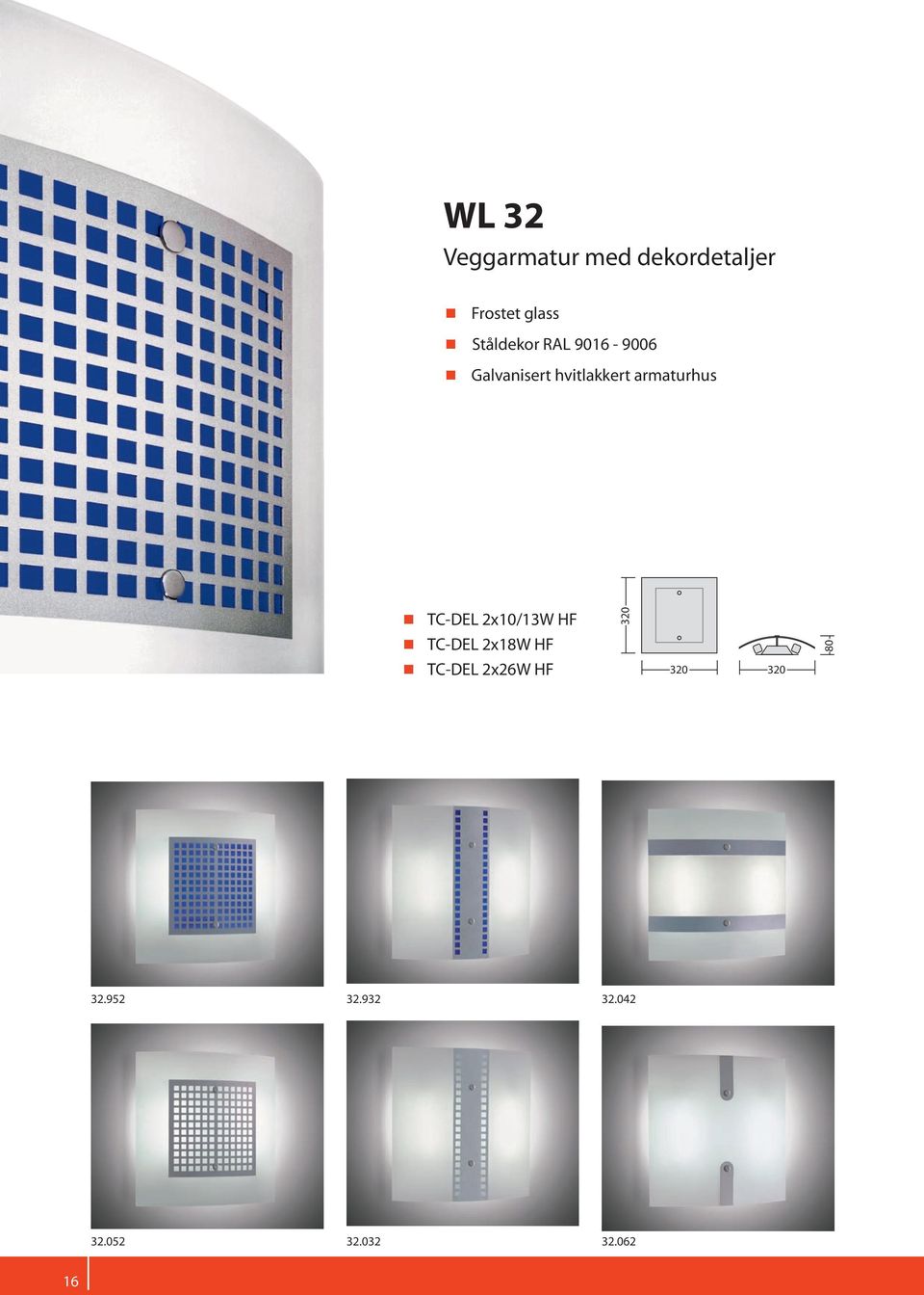 armaturhus TC-DEL 2x10/13W HF TC-DEL 2x18W HF TC-DEL