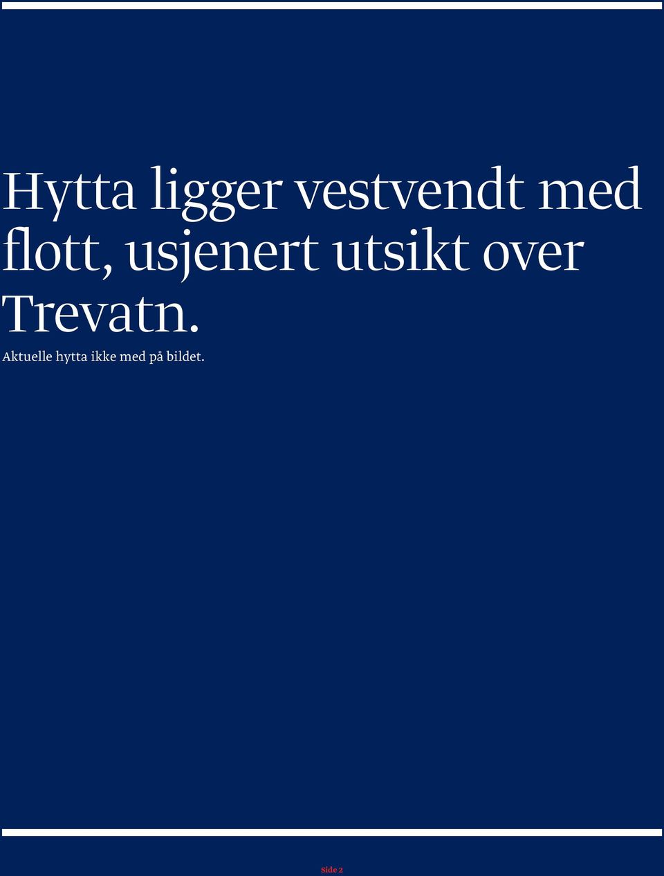 utsikt over Trevatn.