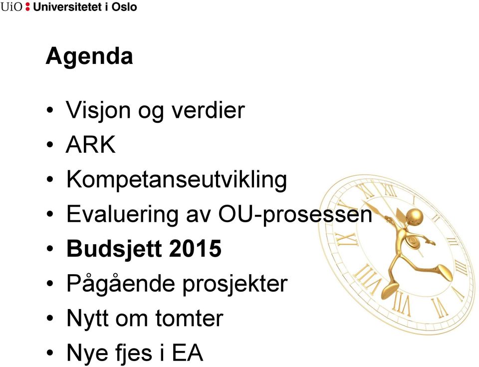 OU-prosessen Budsjett 2015