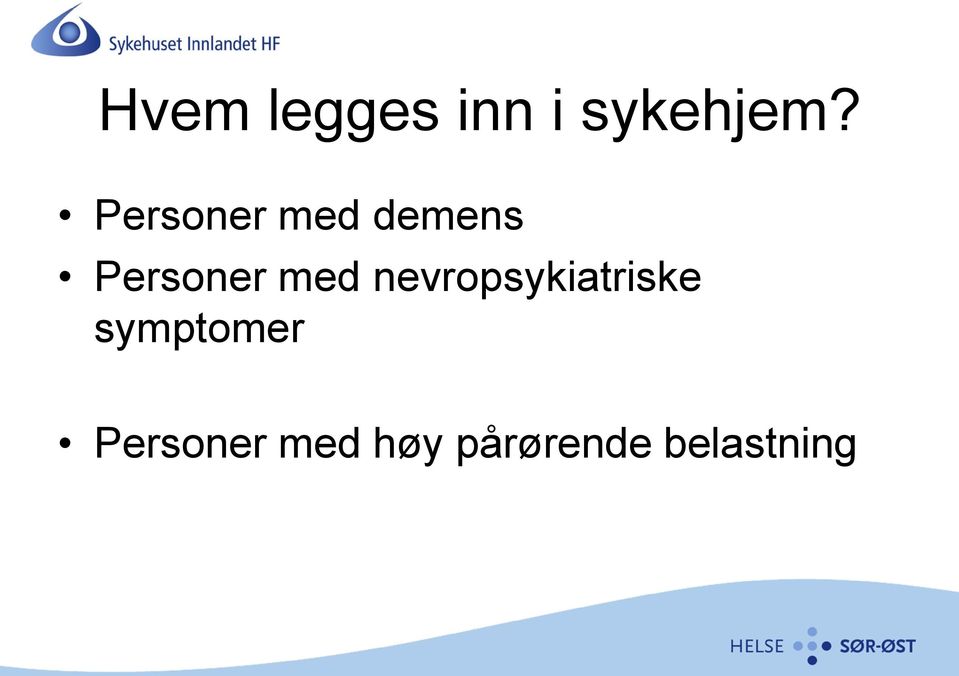 med nevropsykiatriske symptomer