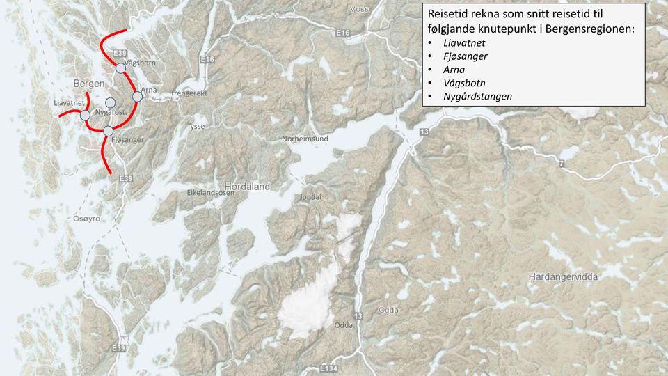 følgjande knutepunkt i Bergensregionen: