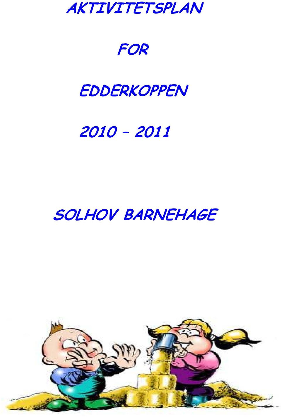 EDDERKOPPEN