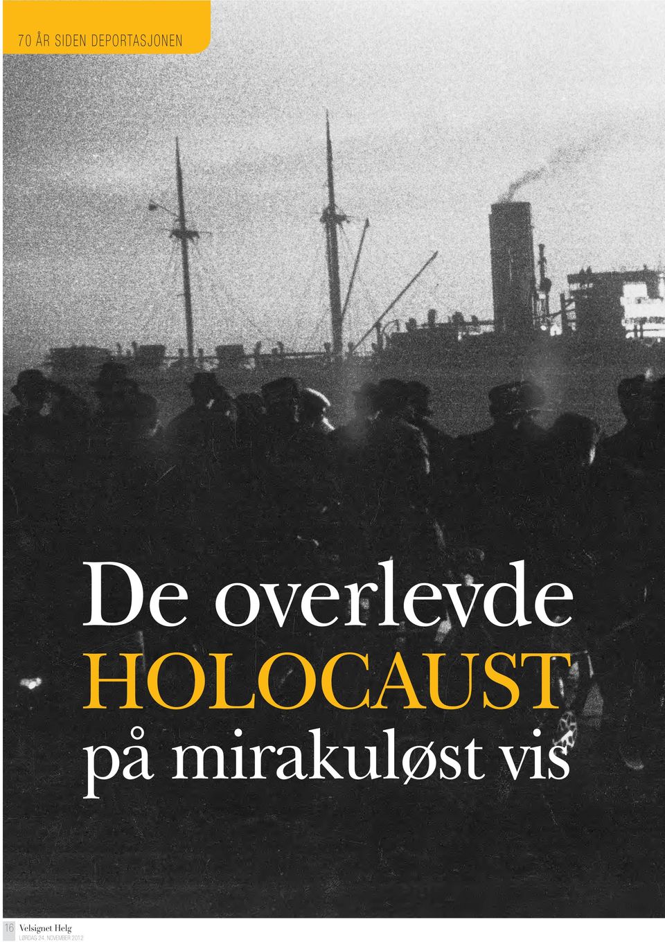 overlevde HOLOCAUST