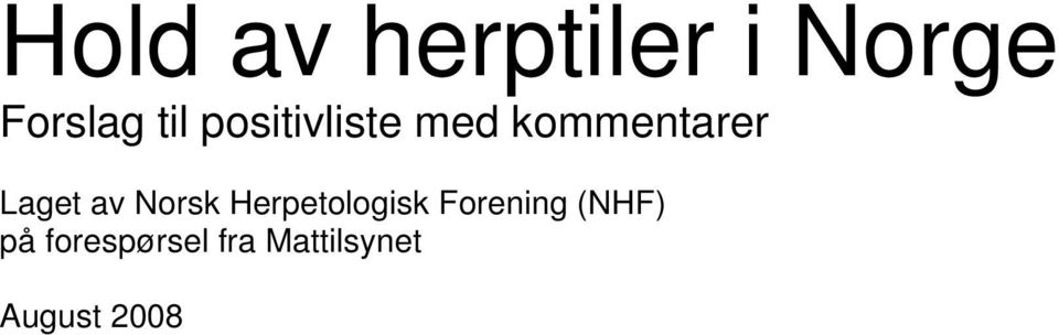 Norsk Herpetologisk Forening (NHF) på