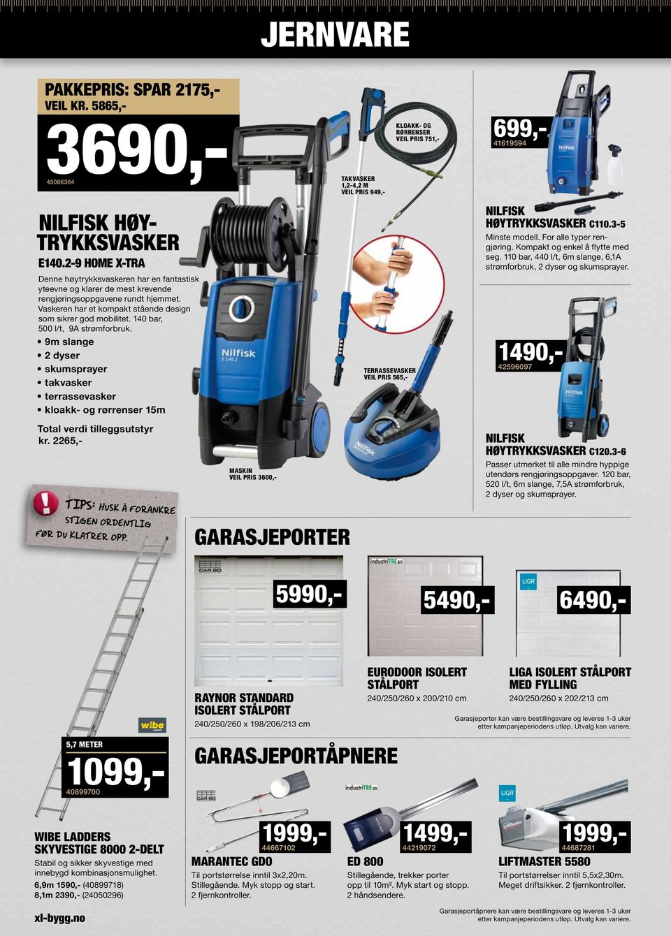 140 bar, 500 l/t, 9A strømforbruk. 9m slange 2 dyser skumsprayer takvasker terrassevasker kloakk- og rørrenser 15m Total verdi tilleggsutstyr kr.