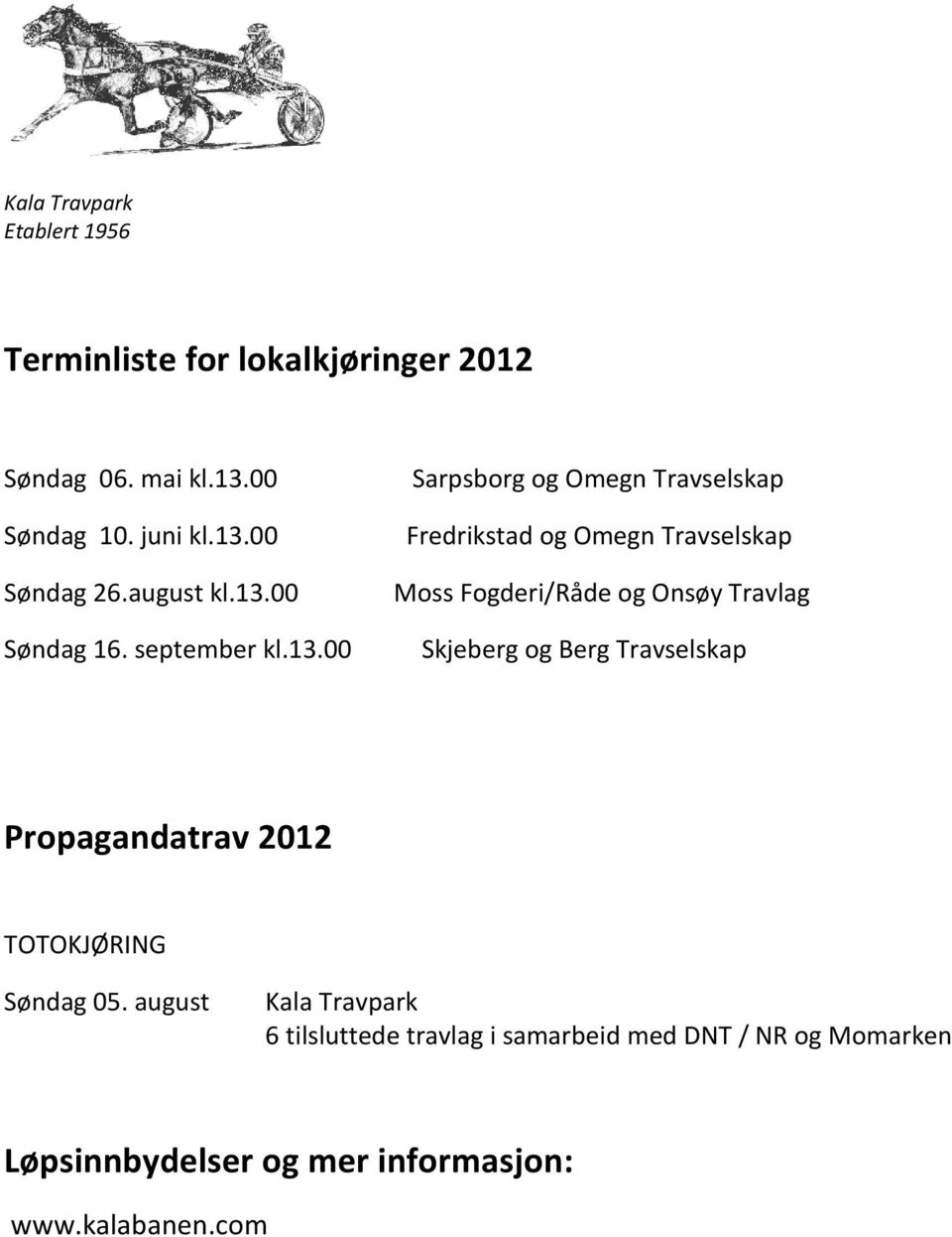 Søndag 16. september kl.13.