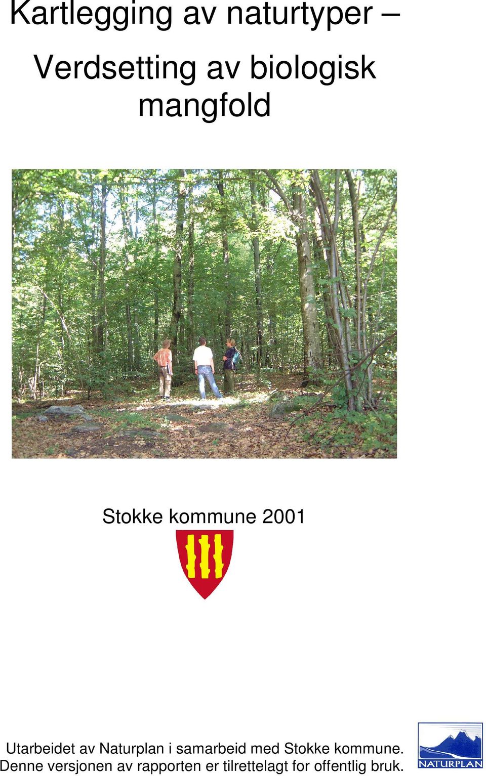 av Naturplan i samarbeid med Stokke kommune.
