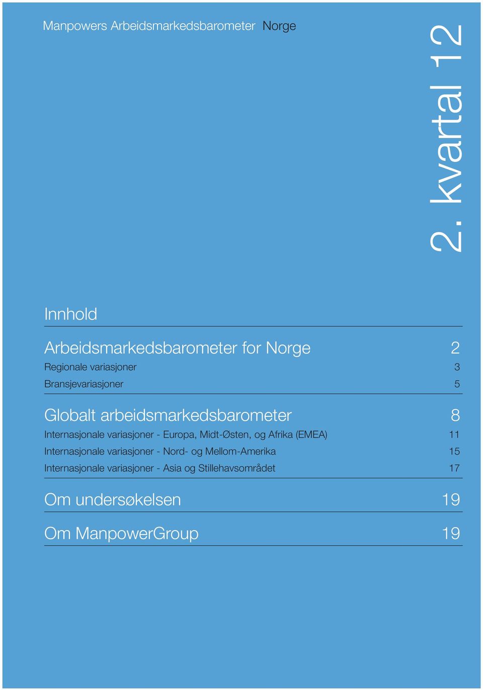 arbeidsmarkedsbarometer 8 Internasjonale variasjoner - Europa, Midt-Østen, og Afrika