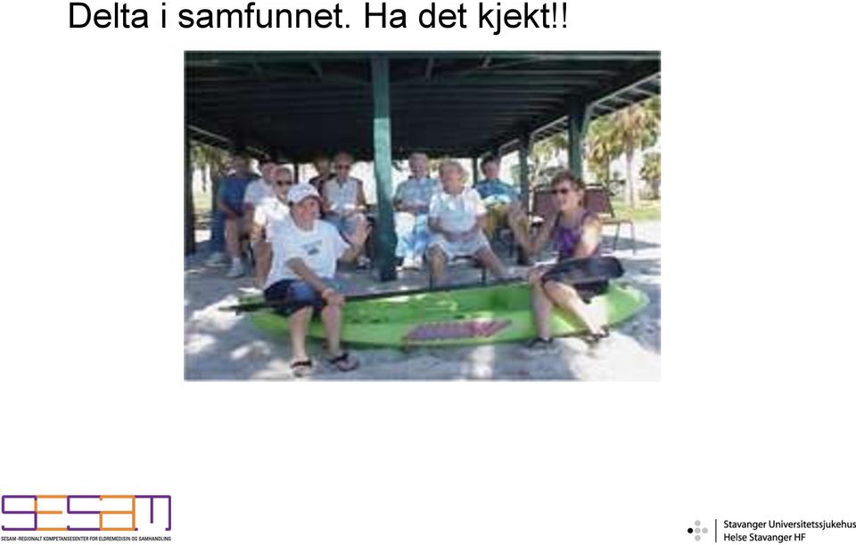 Ha det