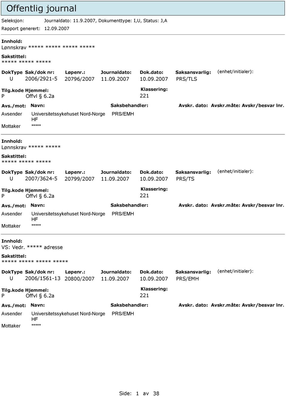 2007 nnhold: Lønnskrav U 2006/2921-5 20796/2007 10.09.