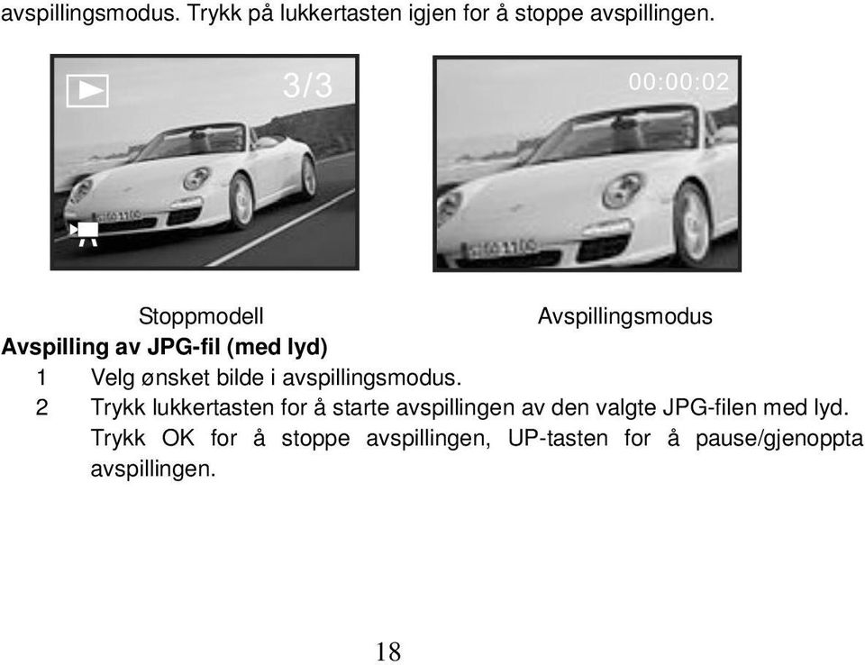 avspillingsmodus.