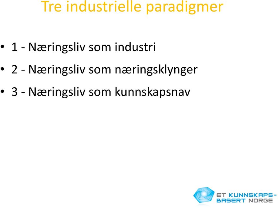 Næringsliv som næringsklynger