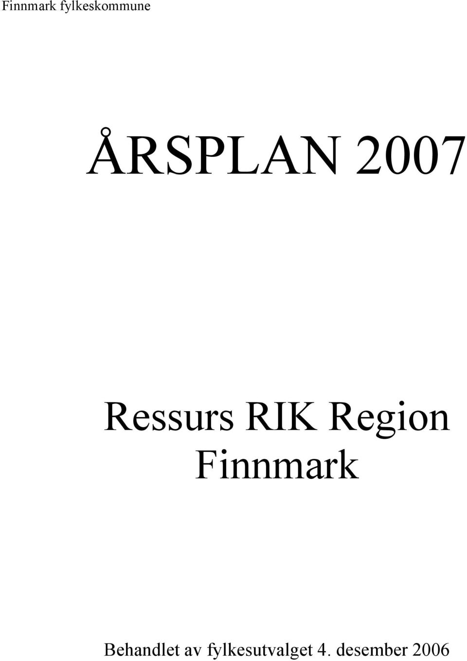Region Finnmark Behandlet