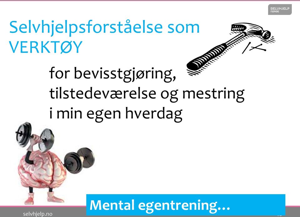 tilstedeværelse og mestring i