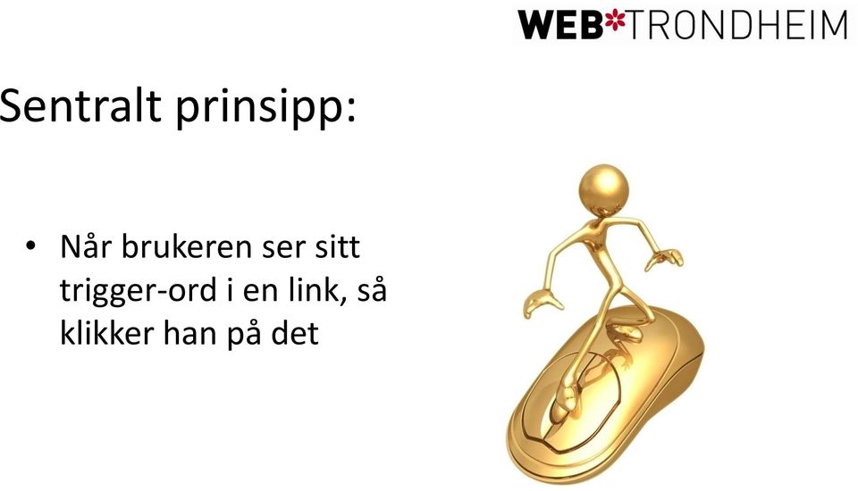 trigger-ord i en