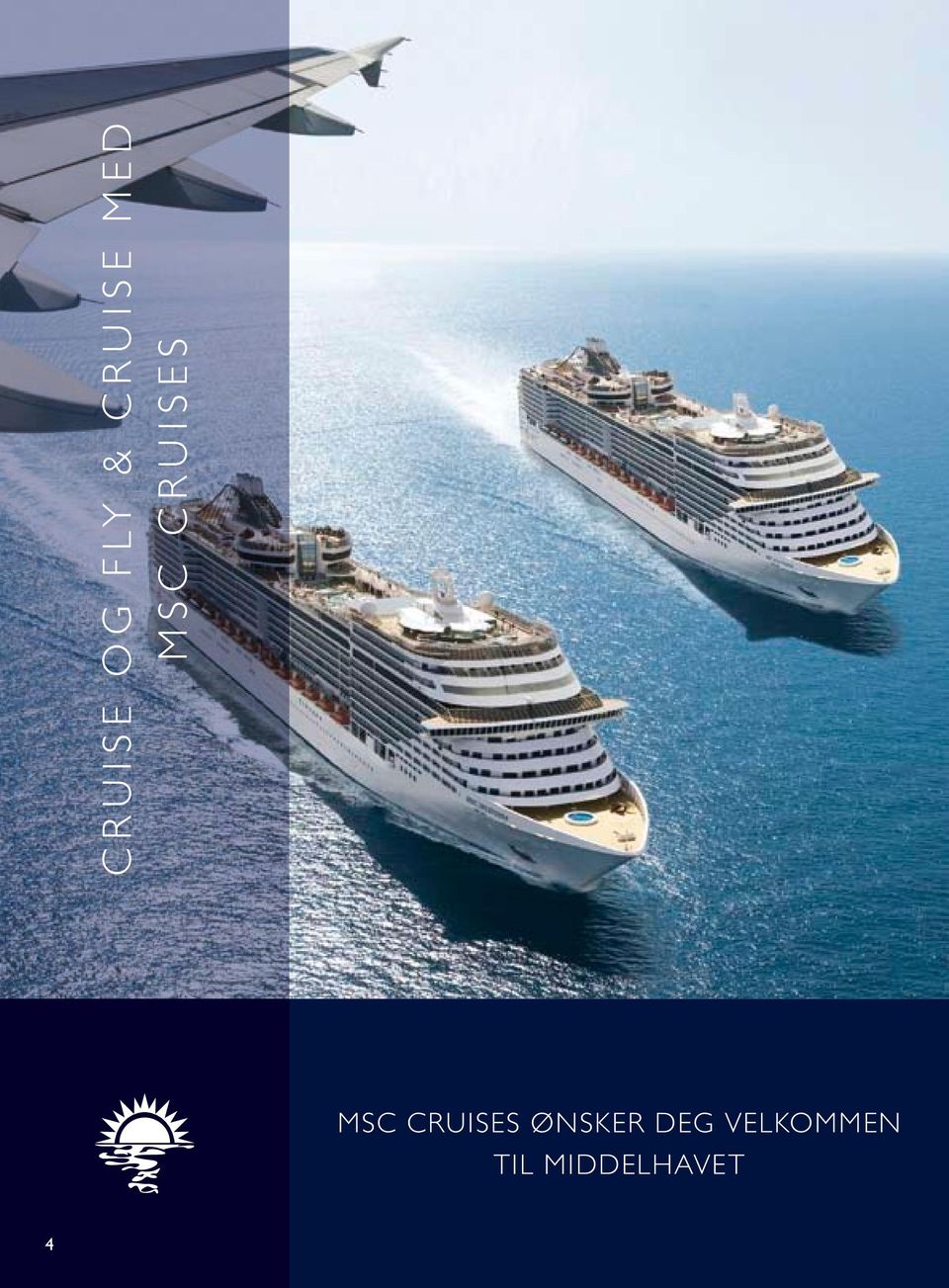 CRUISES MSC CRUISES