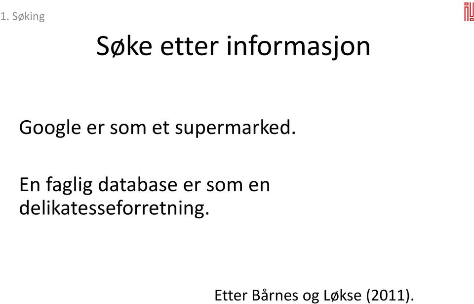 En faglig database er som en