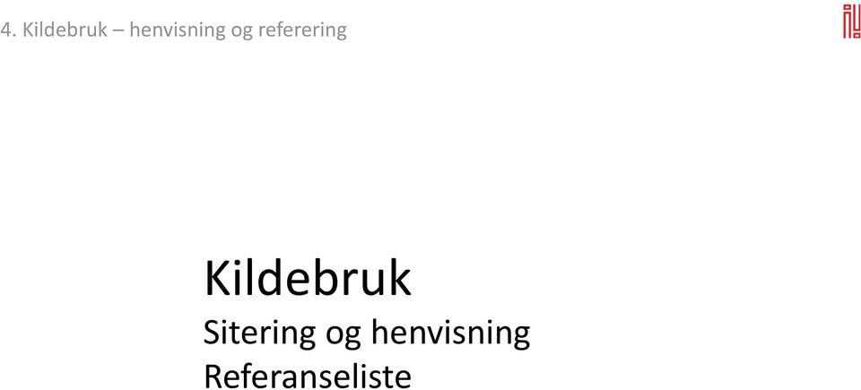 referering Kildebruk