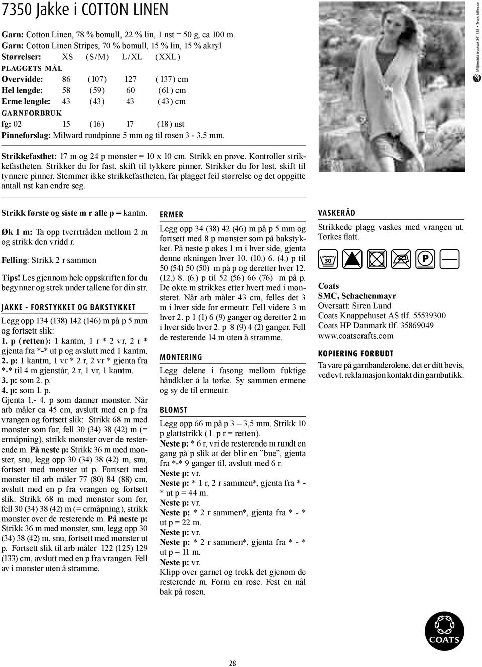 43 ( 43 ) 43 ( 43 ) cm garnforbruk fg: 02 15 ( 16 ) 17 ( 18 ) nst Pinneforslag: Milward rundpinne 5 mm og til rosen 3-3,5 mm. Strikkefasthet: 17 m og 24 p mønster = 10 x 10 cm. Strikk en prøve.