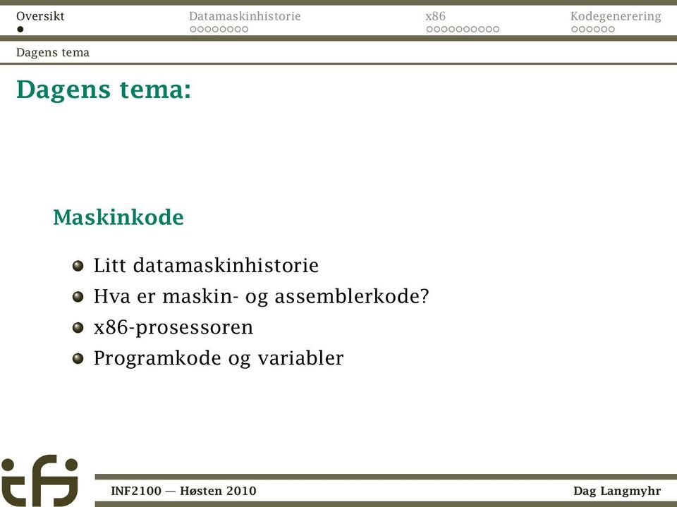 datamaskinhistorie Hva er maskin-