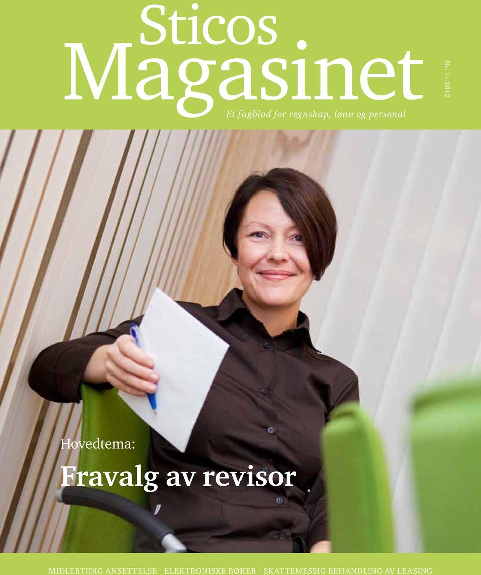 personal Hovedtema: Fravalg av revisor