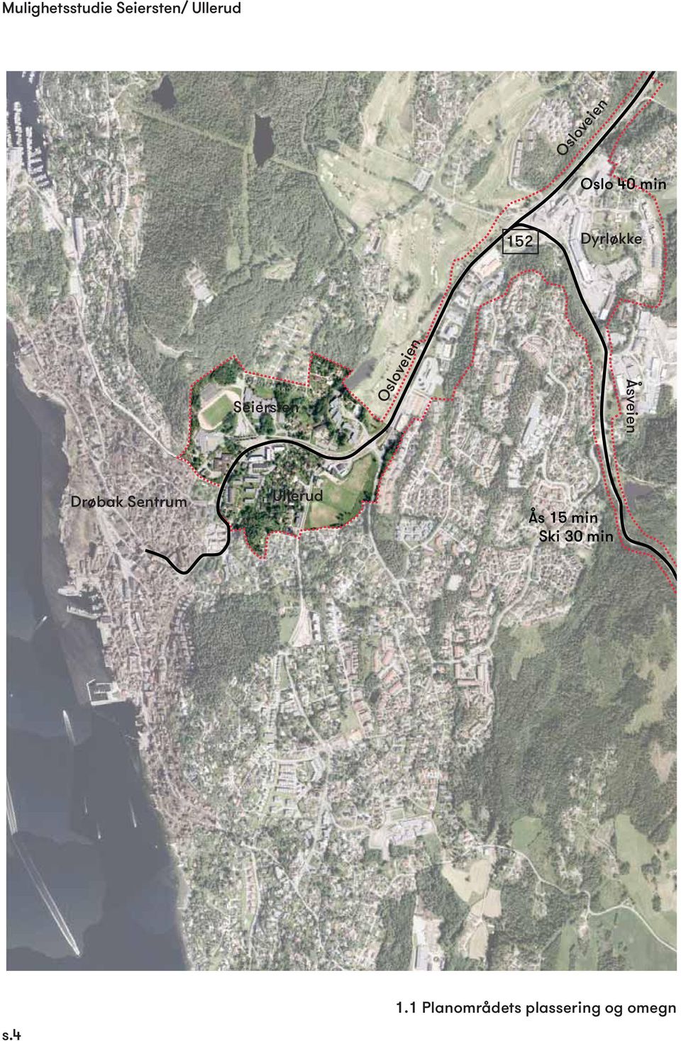 Åsveien Drøbak Sentrum Ullerud Ås 15 min Ski