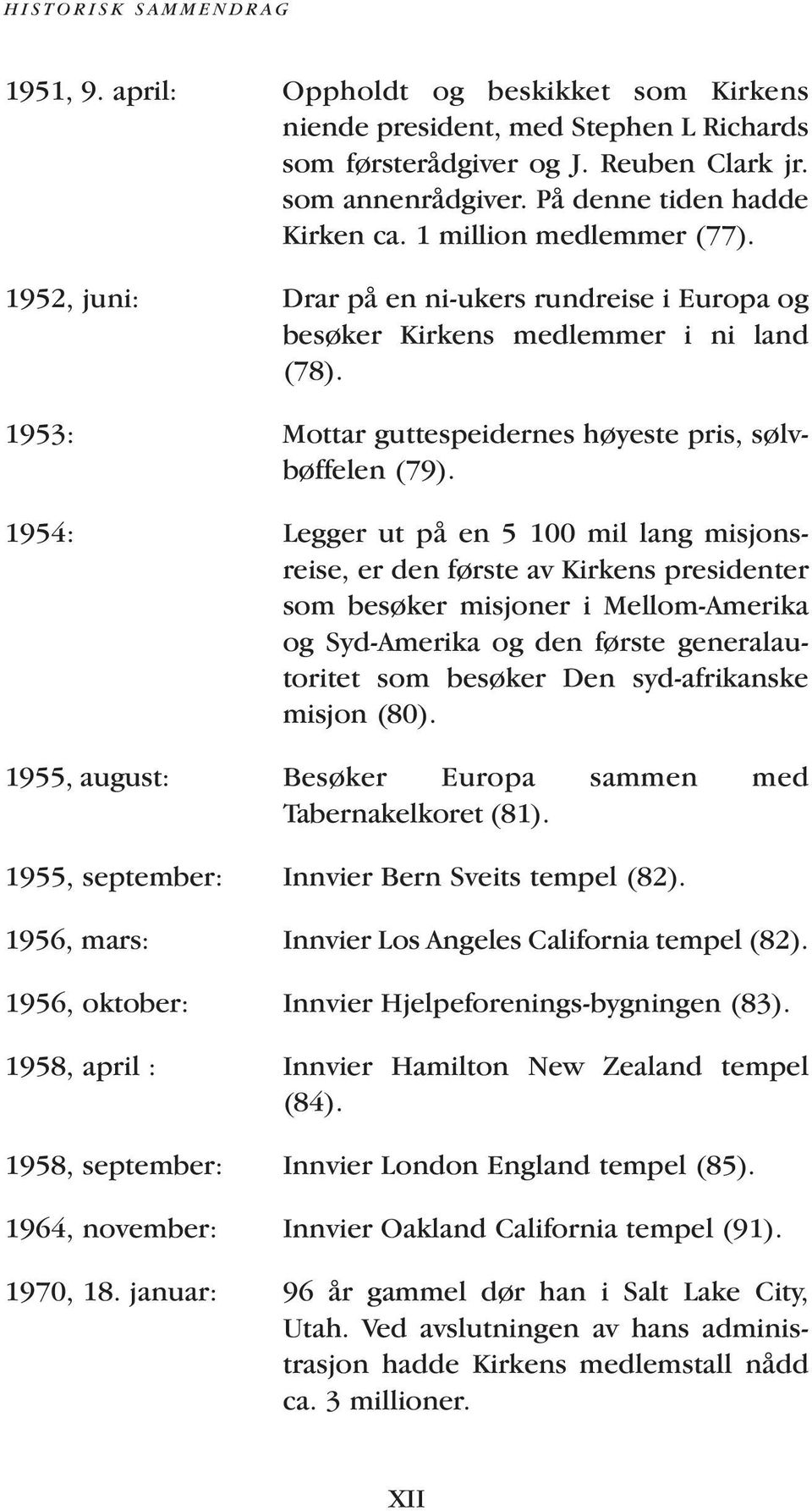 1953: Mottar guttespeidernes høyeste pris, sølvbøffelen (79).