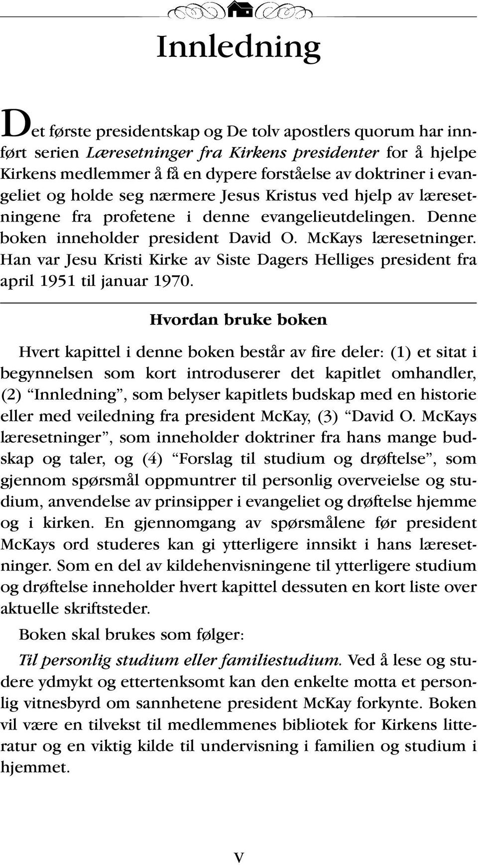 Han var Jesu Kristi Kirke av Siste Dagers Helliges president fra april 1951 til januar 1970.