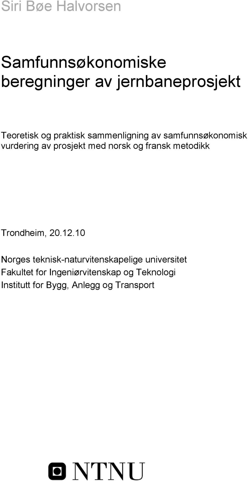 fransk metodikk Trondheim, 20.12.