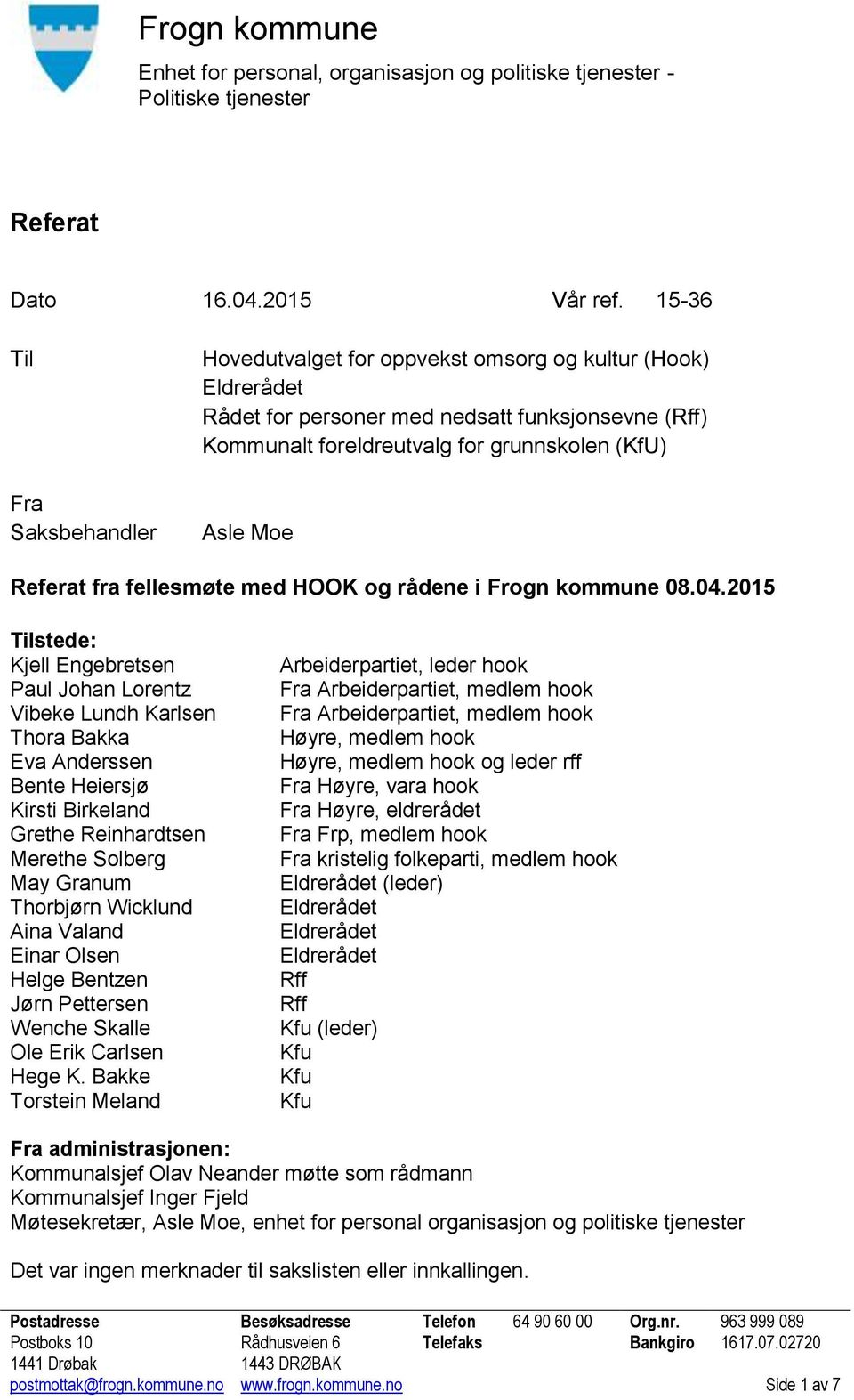 fellesmøte med HOOK og rådene i Frogn kommune 08.04.