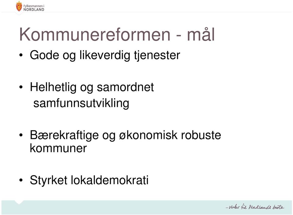 samordnet samfunnsutvikling