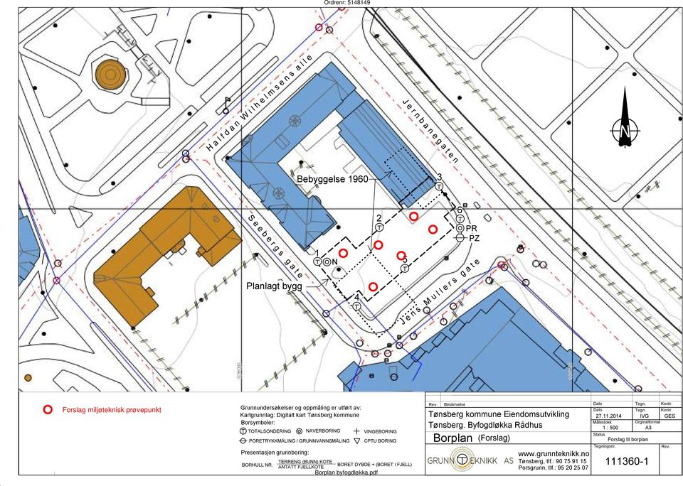 TERRENG (BUNN) KOTE ANTATT FJELLKOTE VINGEBORING CPTU BORING BORET DYBDE + (BORET I FJELL) Borplan byfogdløkka.pdf Rev. Beskrivelse Tønsberg kommune Eiendomsutvikling Tønsberg.