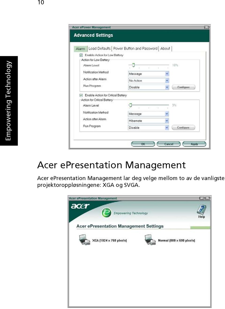 epresentation Management lar deg velge