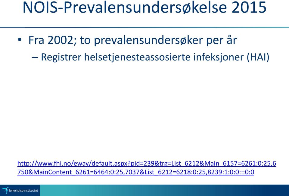 fhi.no/eway/default.aspx?