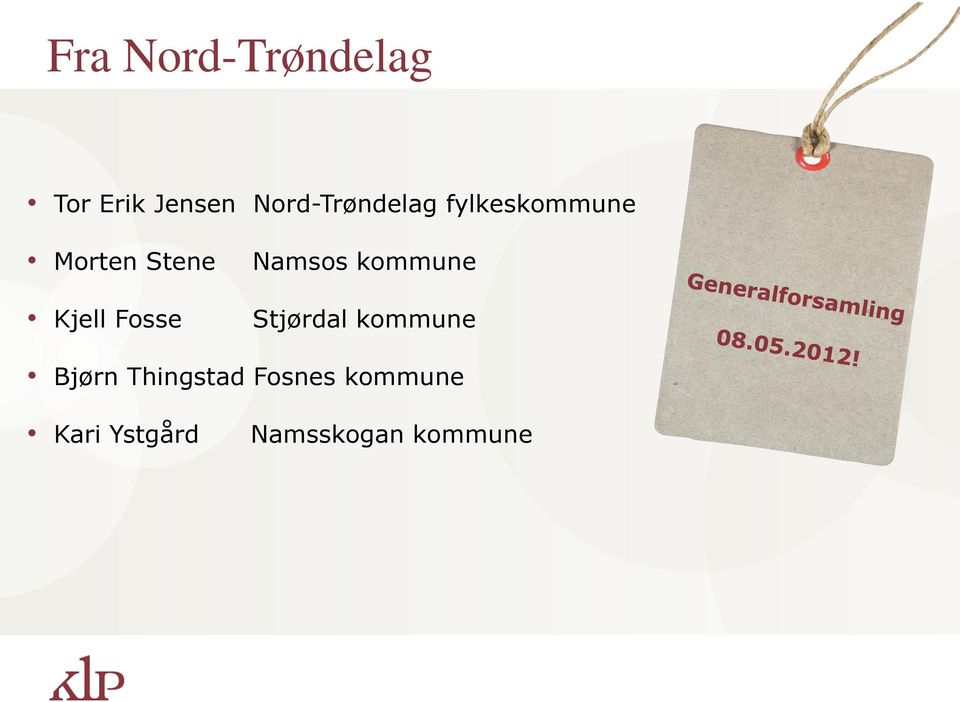 Kjell Fosse Namsos kommune Stjørdal kommune