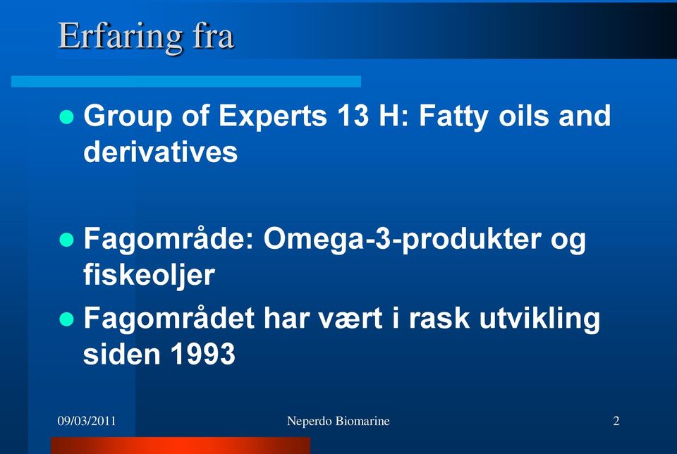 Omega-3-produkter og fiskeoljer