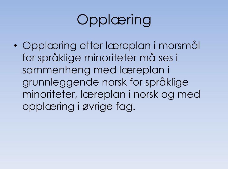 læreplan i grunnleggende norsk for språklige