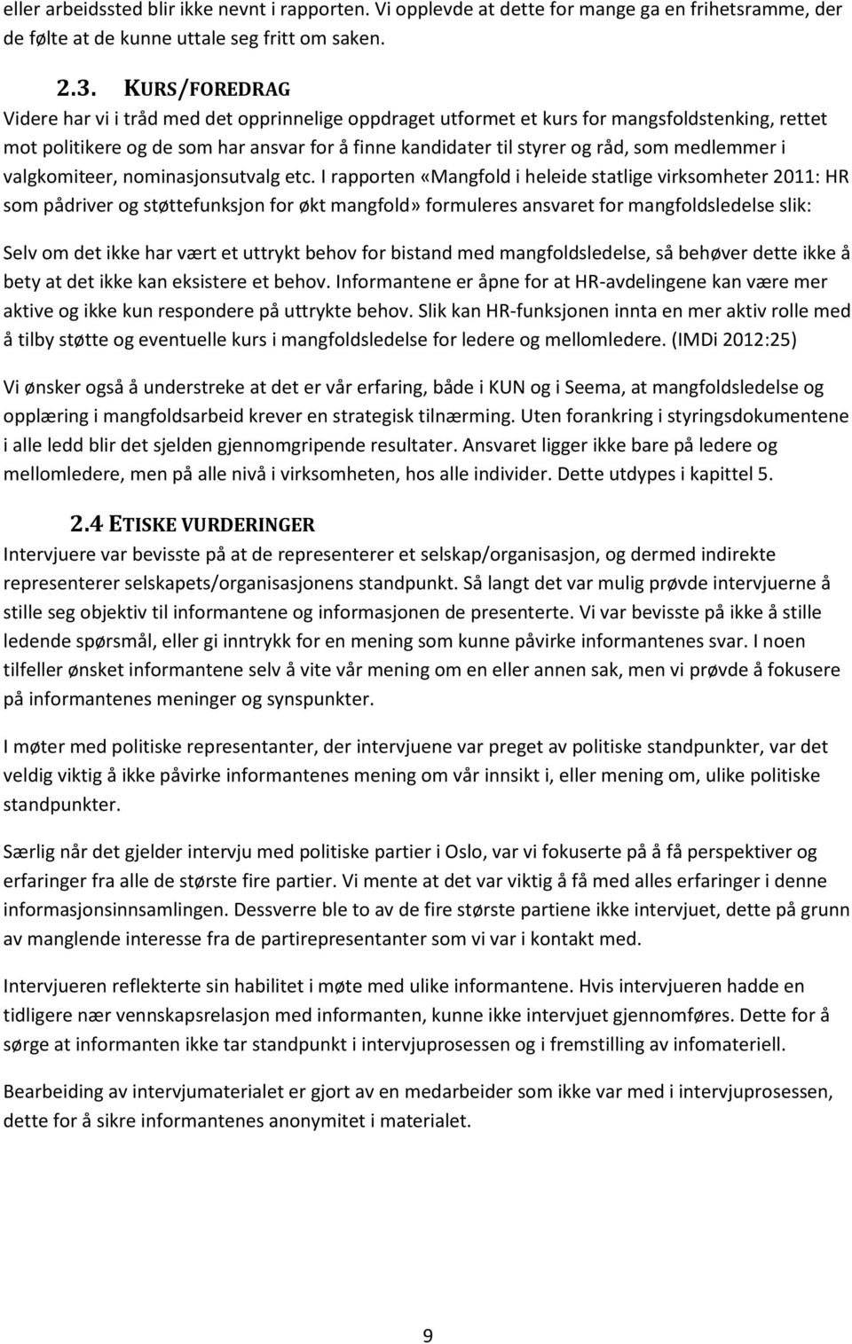 medlemmer i valgkomiteer, nominasjonsutvalg etc.