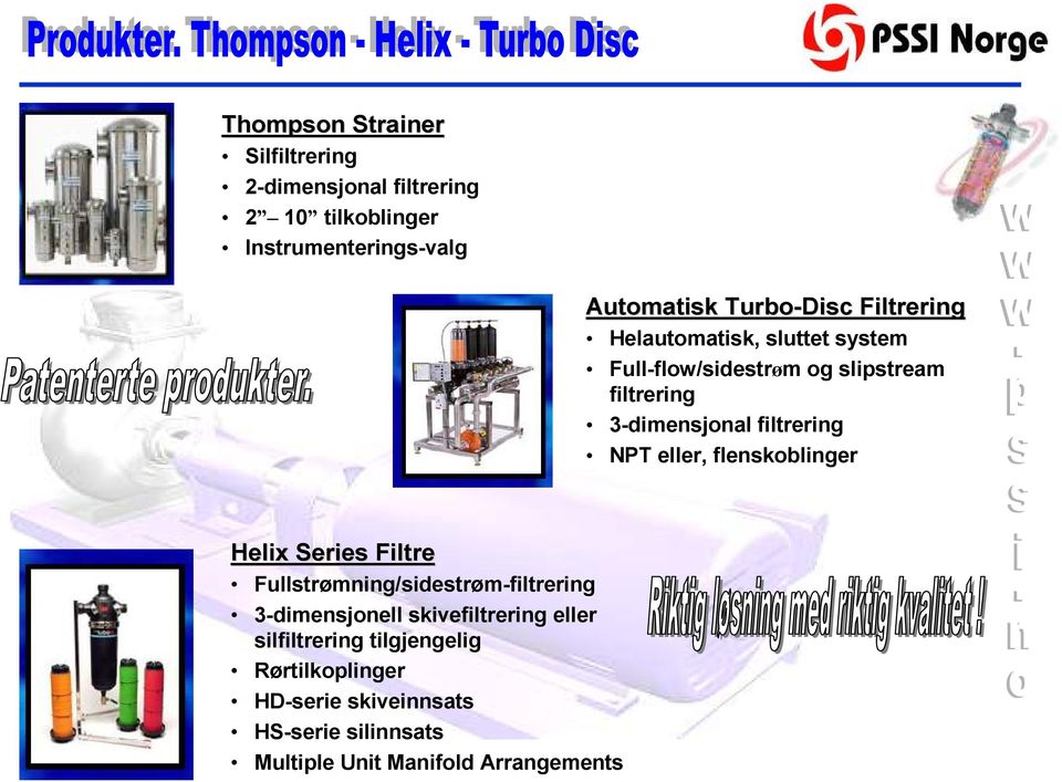 filtrering NPT eller, flenskoblinger Helix Series Filtre Fullstrømning/sidestrøm-filtrering 3-dimensjonell